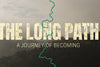 The Long Path: A Journey of Becoming - Film Screening at Campmor