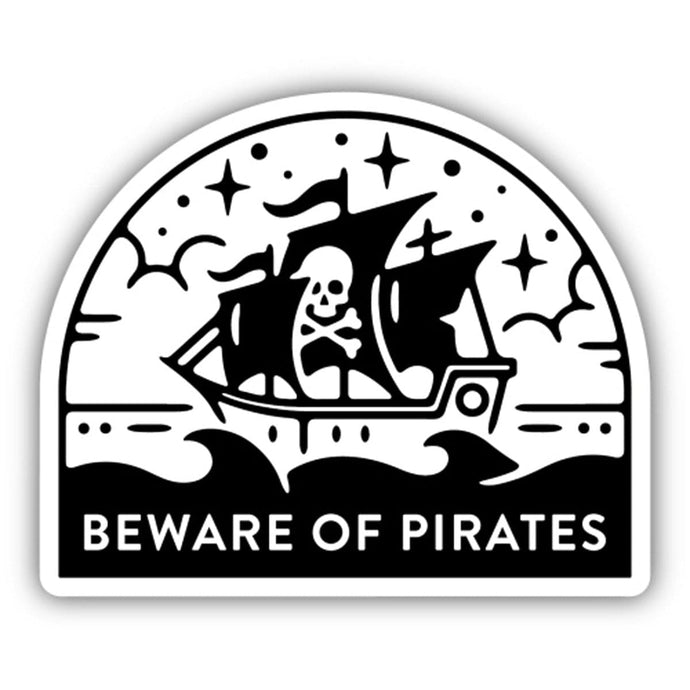 Beware Of Pirates Pirate Ship Sticker