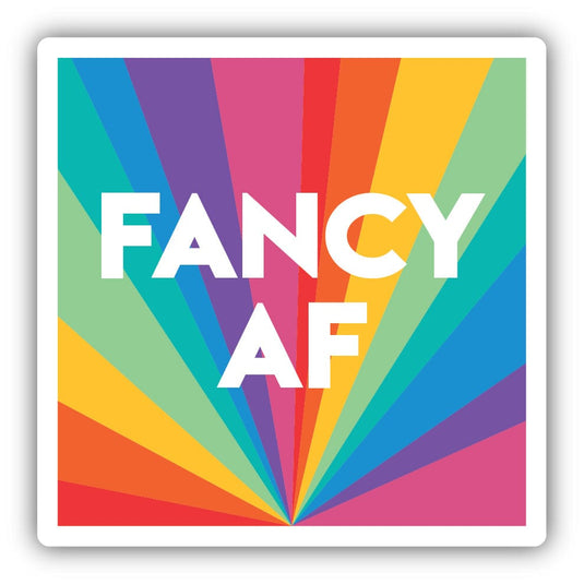 Fancy AF Sticker